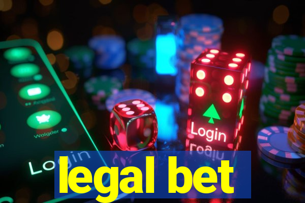 legal bet